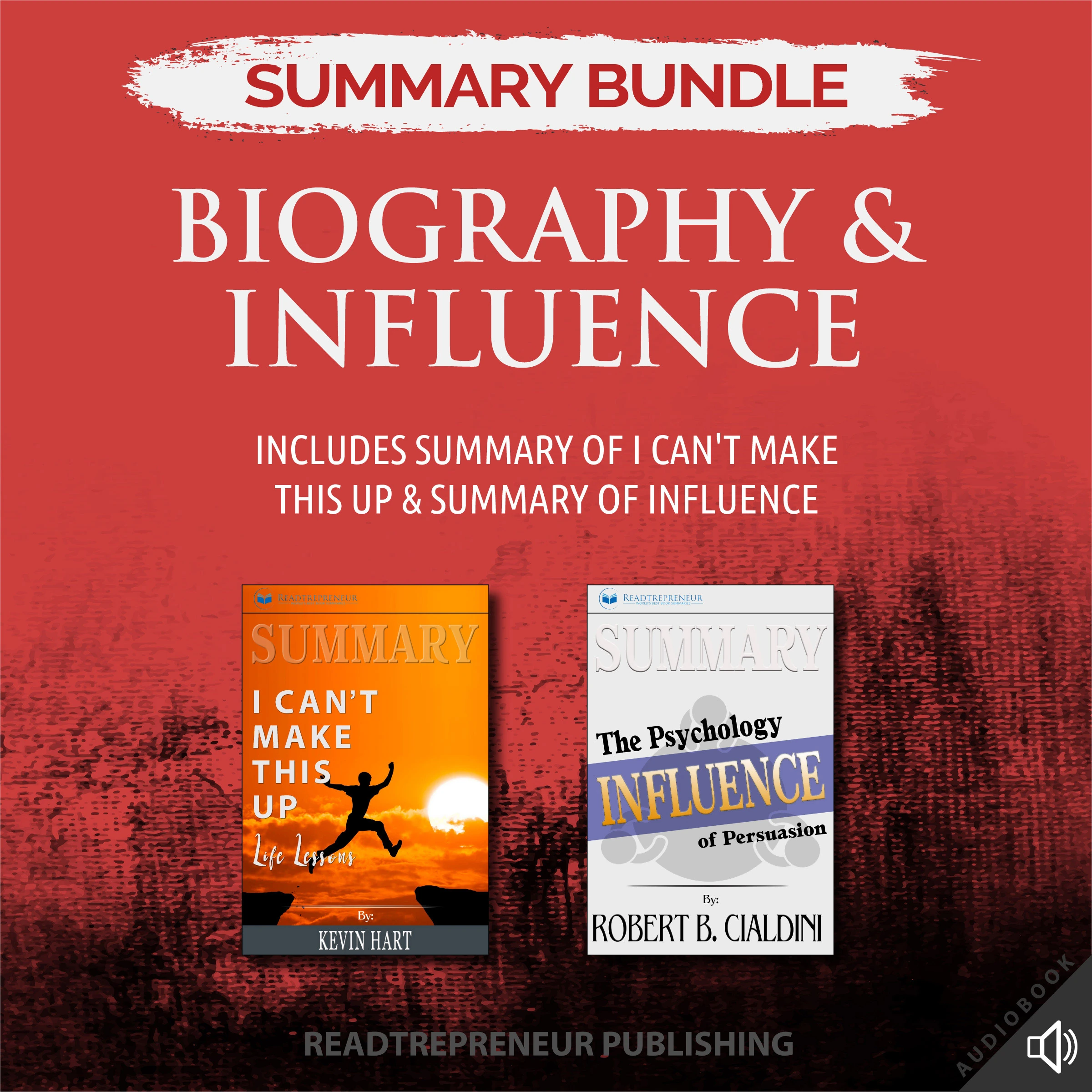 Summary Bundle: Biography & Influence | Readtrepreneur Publishing: Includes Summary of I Can't Make This Up & Summary of Influence Audiobook by Readtrepreneur Publishing