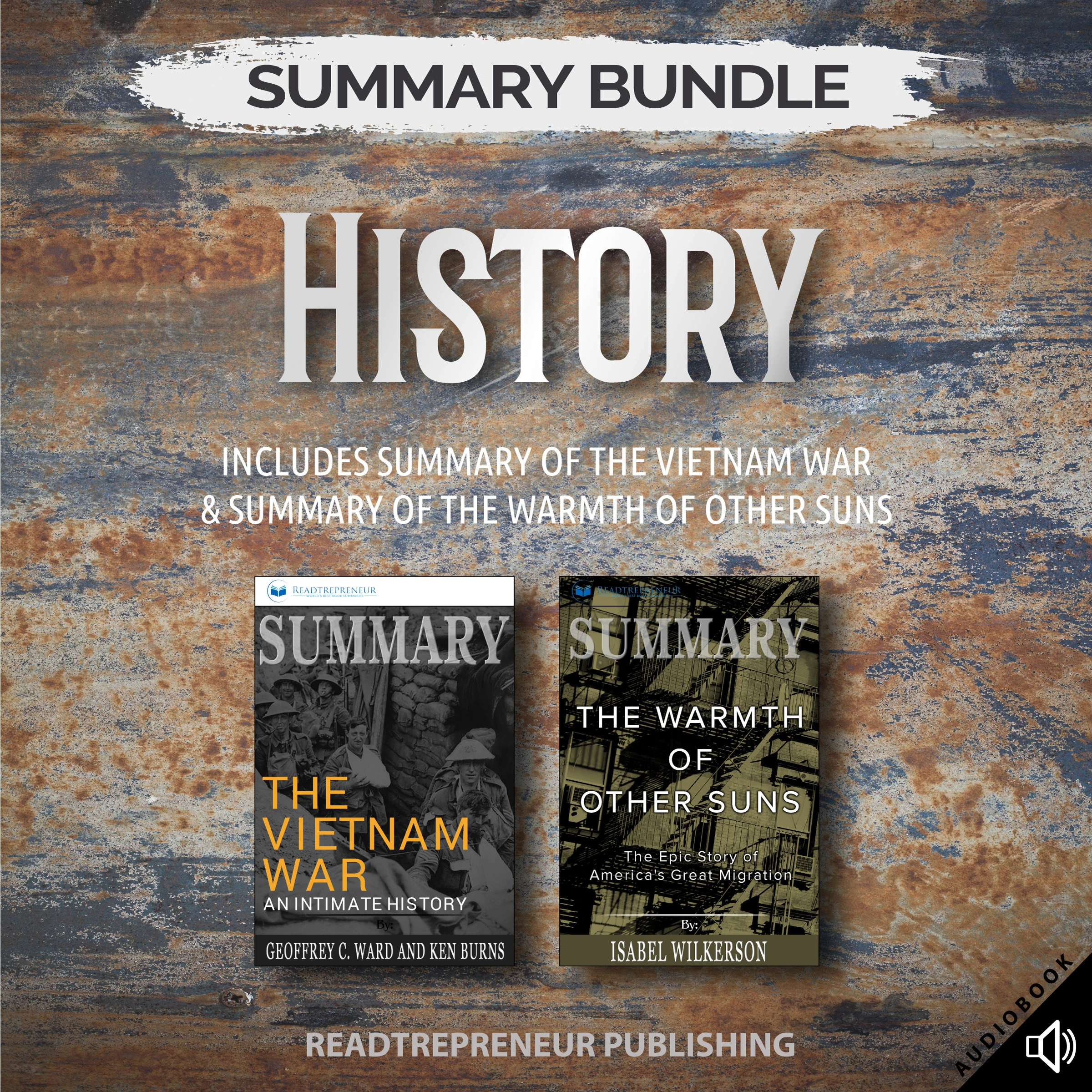 Summary Bundle: History | Readtrepreneur Publishing: Includes Summary of The Vietnam War & Summary of The Warmth of Other Suns by Readtrepreneur Publishing