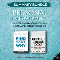 Summary Bundle: Personal Empowerment | Readtrepreneur Publishing: Includes Summary of Find Your Why & Summary of Getting Things Done Audiobook by Readtrepreneur Publishing