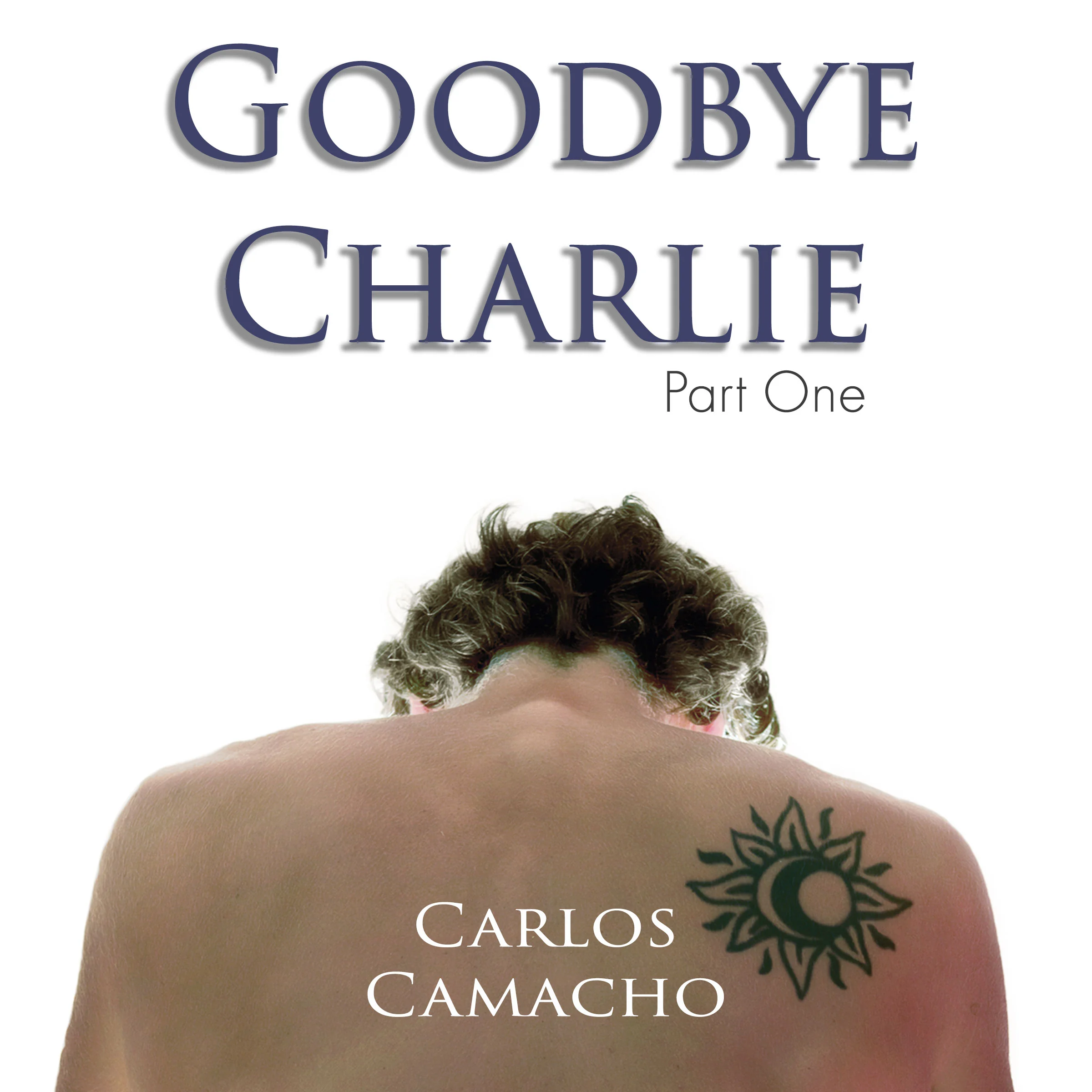 Goodbye Charlie by Carlos Camacho