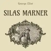 Silas Marner Audiobook by George Eliot