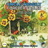 Uncle Wiggily Forever Fables Audiobook by Howard R. Garis