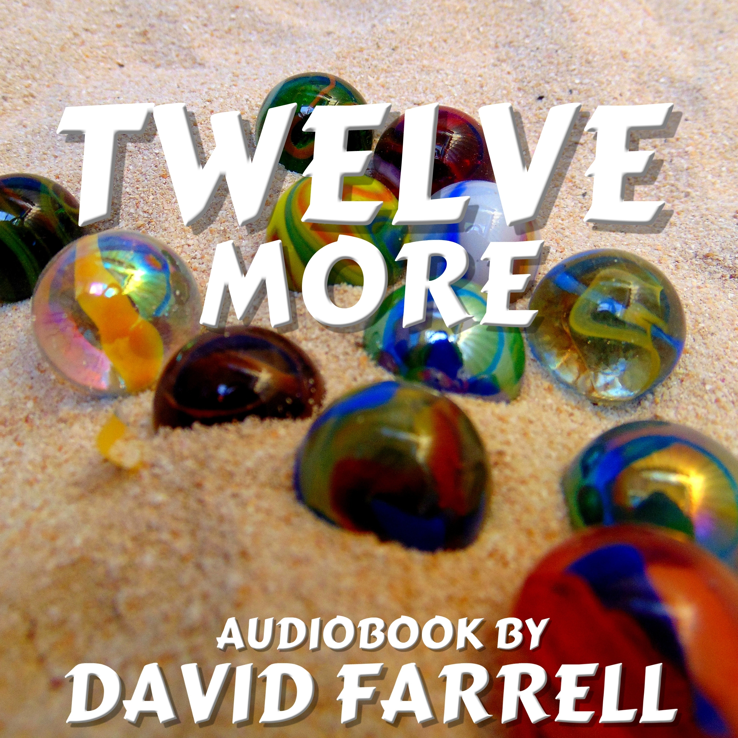 Twelve More by David Farrell Audiobook