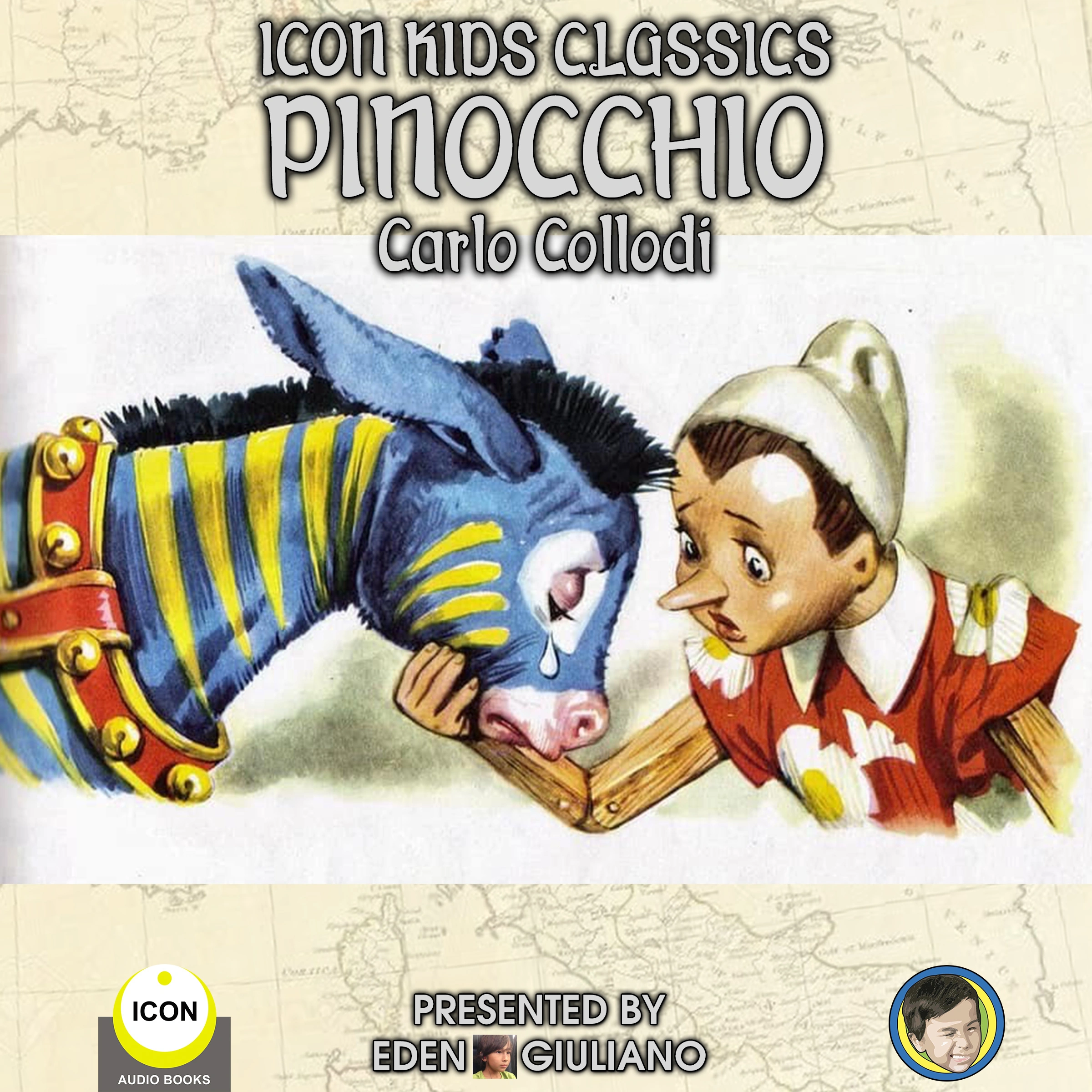 Icon Kids Classics Pinocchio Audiobook by Carlo Collodi