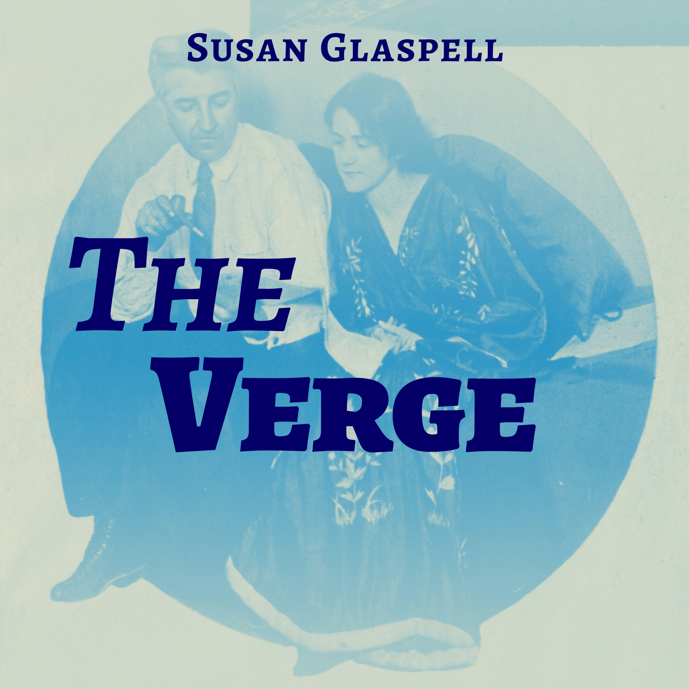 The Verge Audiobook by Susan Glaspell