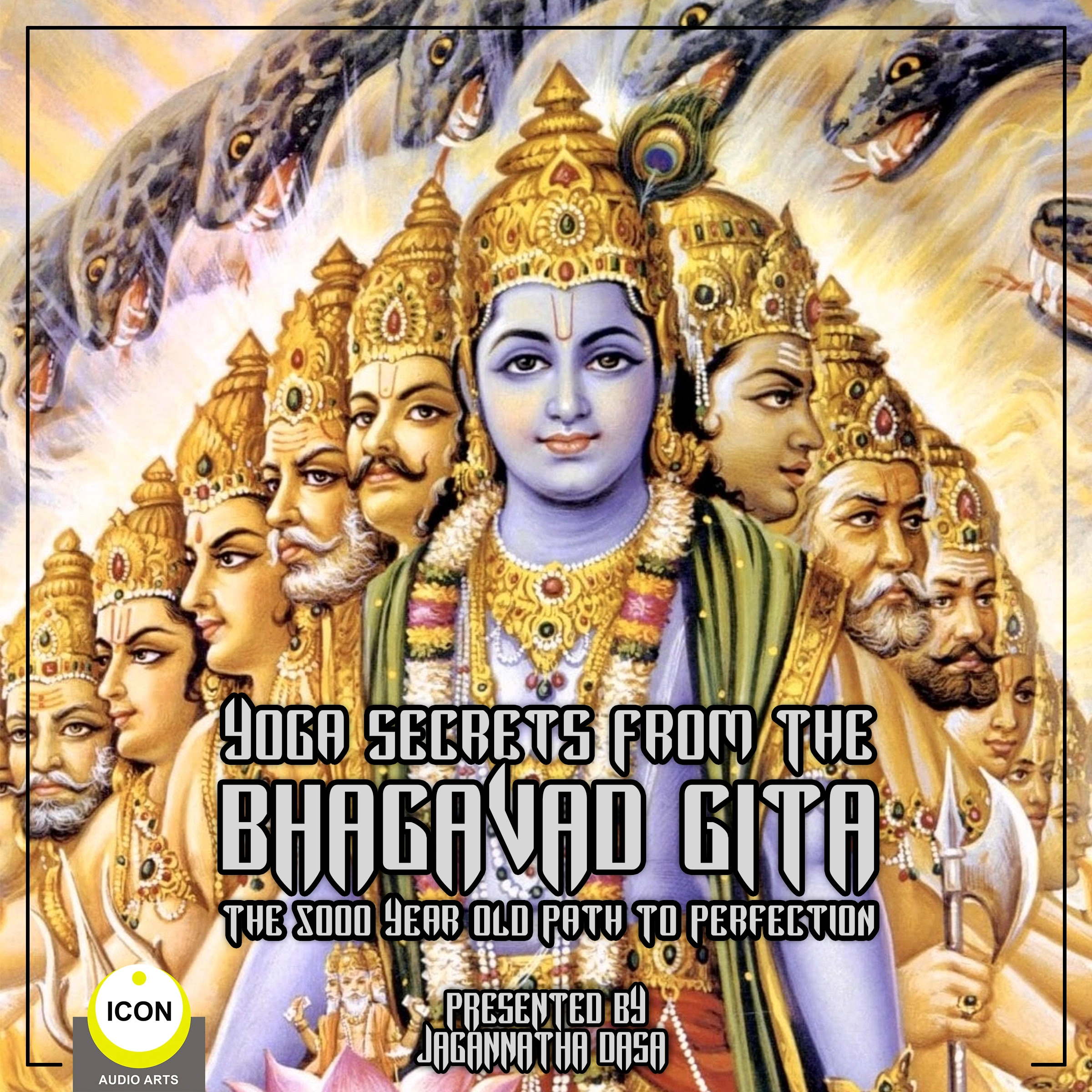 Yoga Secrets From The Bhagavad Gita - The 5000 Year Old Path To Perfection by Unknown Audiobook