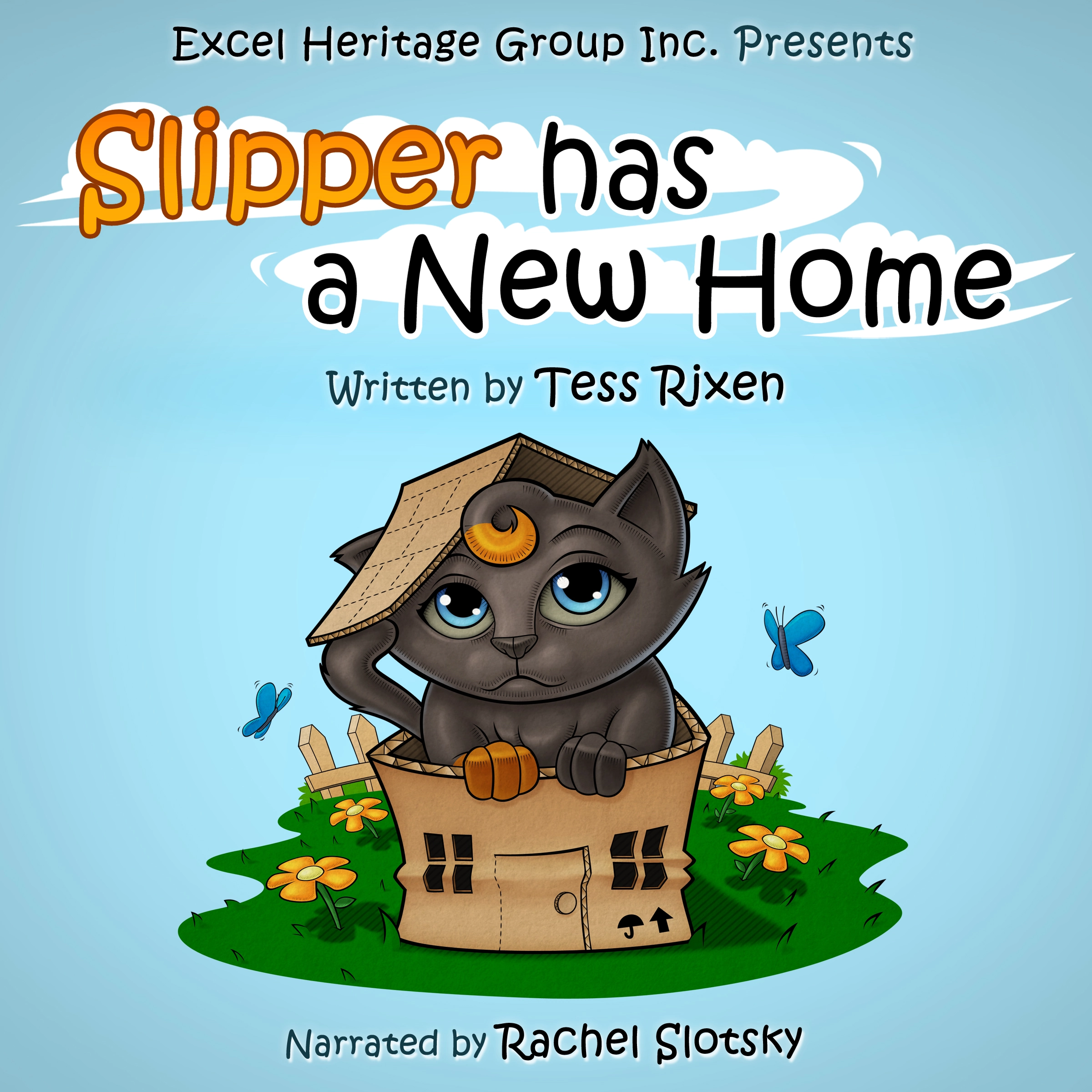 Slipper has a New Home by Tess Rixen Audiobook