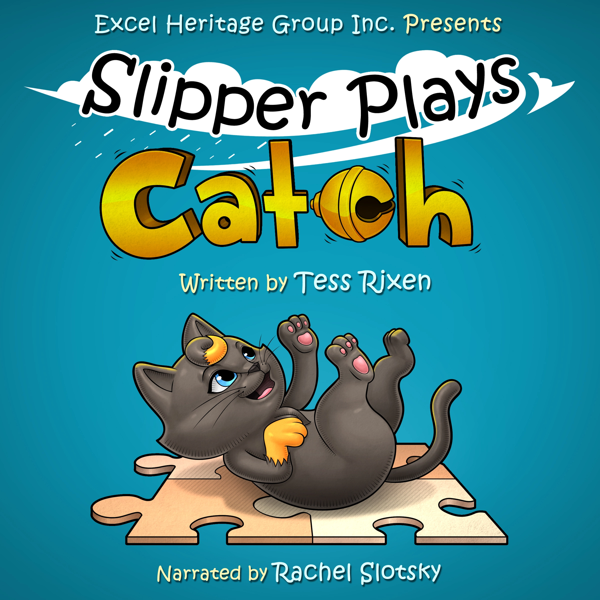 SLIPPER PLAYS CATCH Audiobook by Tess Rixen