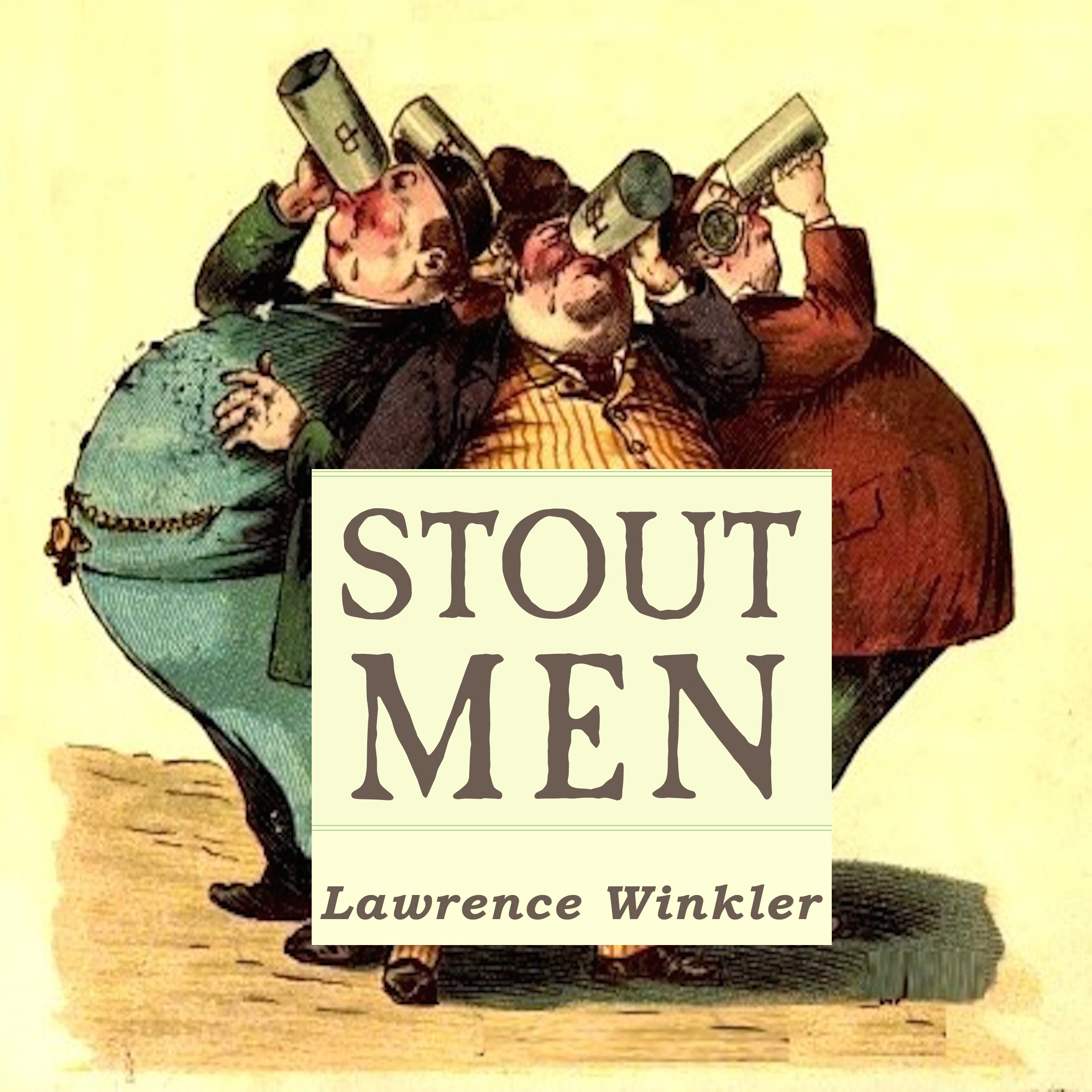 Stout Men by Lawrence Winkler Audiobook