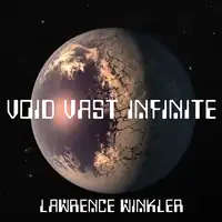 Void Vast Infinite Audiobook by Lawrence Winkler