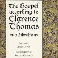 The Gospel according to Clarence Thomas Audiobook by Ashis Gupta