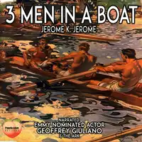 3 Men in a Boat Audiobook by Jerome K. Jerome