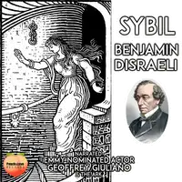 Sybil Audiobook by Benjamin Disraeli