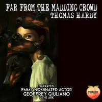 Far From The Madding Crowd Audiobook by Thomas Hardy