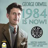 1984 Is Now Audiobook by George Orwell