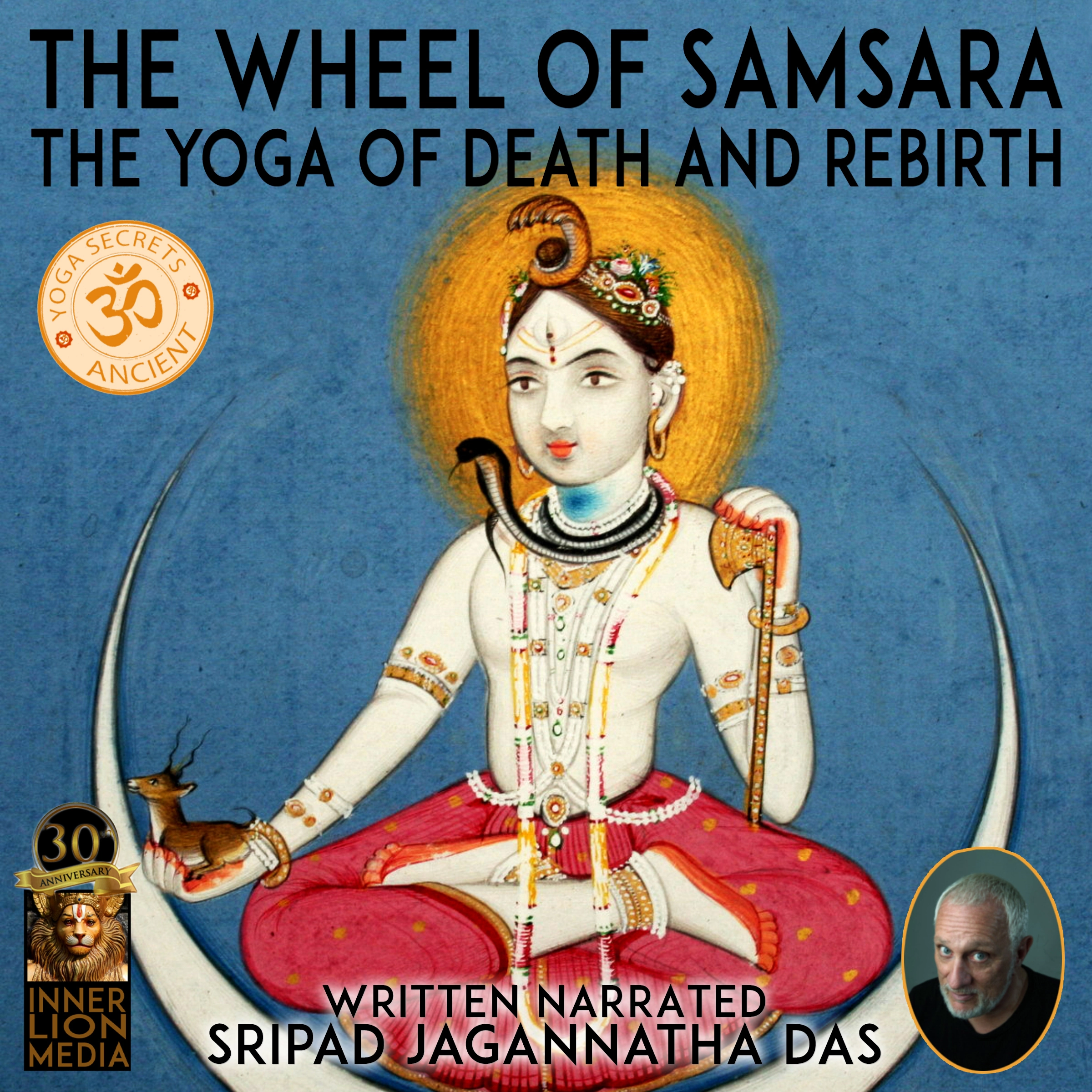 The Wheel Of Samsara Audiobook by Sripad Jagannatha Das