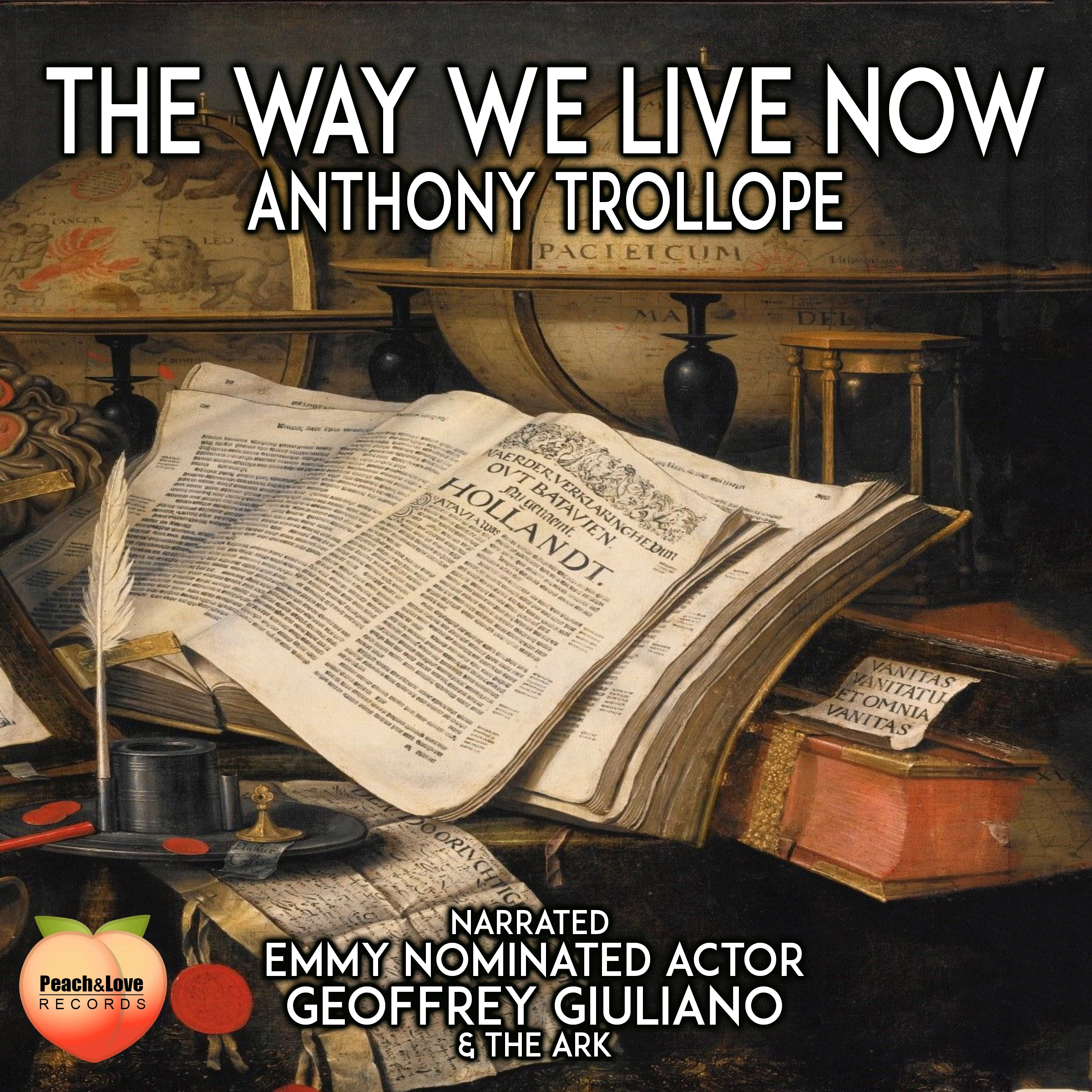 The Way We Live Now Audiobook by Anthony Trollope