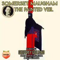 The Painted Veil Audiobook by Somerset Maugham