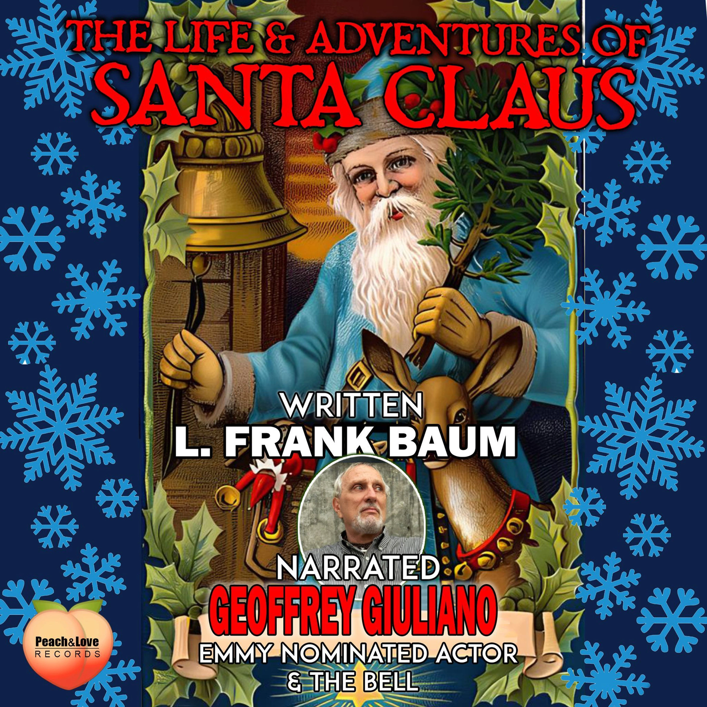 The Life & Adventures Of Santa Claus by L. Frank Baum Audiobook