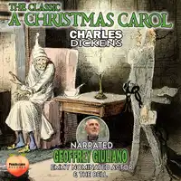 The Classic A Christmas Carol Audiobook by Charles Dickens