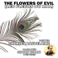 The Flowers of Evil Audiobook by Charles Baudelaire