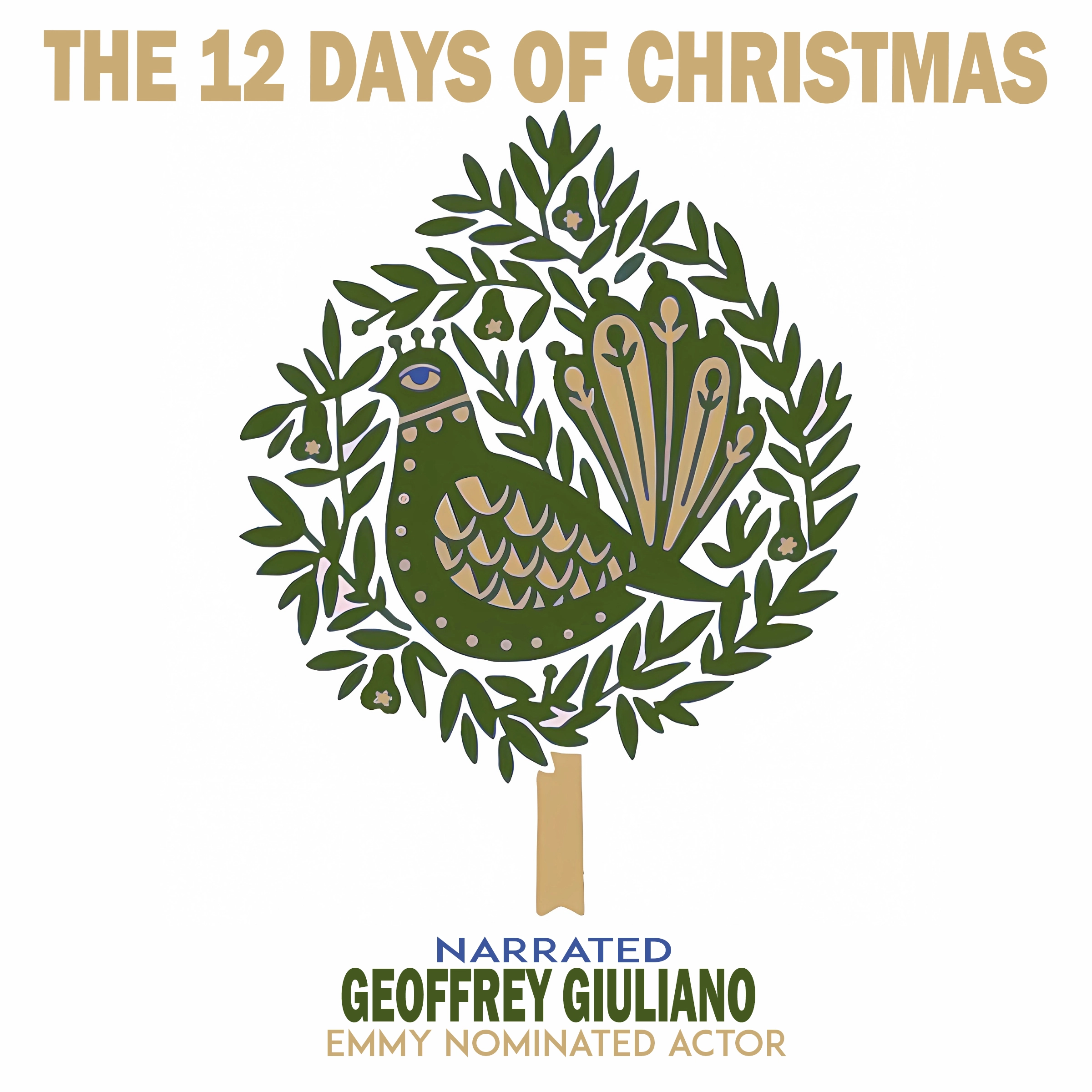 The 12 Days Of Christmas Audiobook by Geoffrey Giuliano