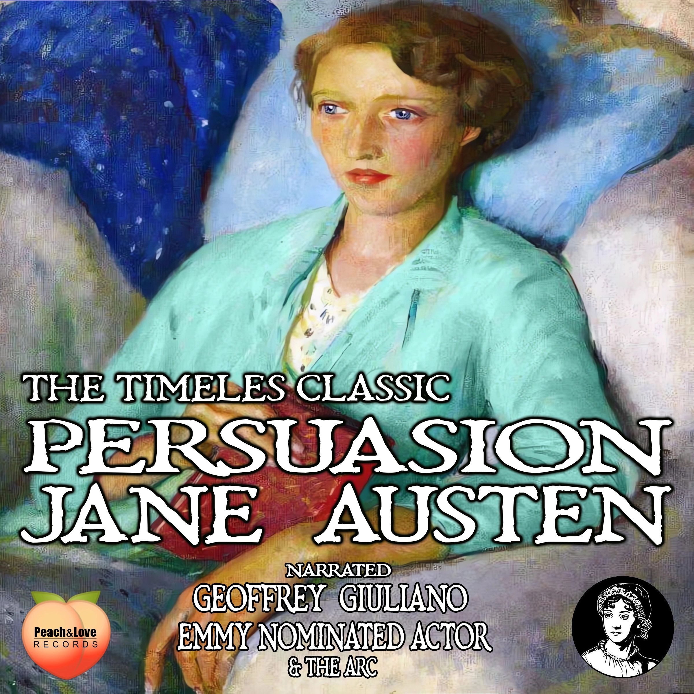 The Timeless Classic Persuasion by Jane Austen Audiobook