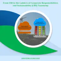 From CSR to the Ladders of Corporate Responsibilities and Sustainability (CRS) Taxonomy Audiobook by Adeyemi   Egbeleke