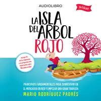 La Isla del Árbol rojo Audiobook by Mario Rodríguez Padrés