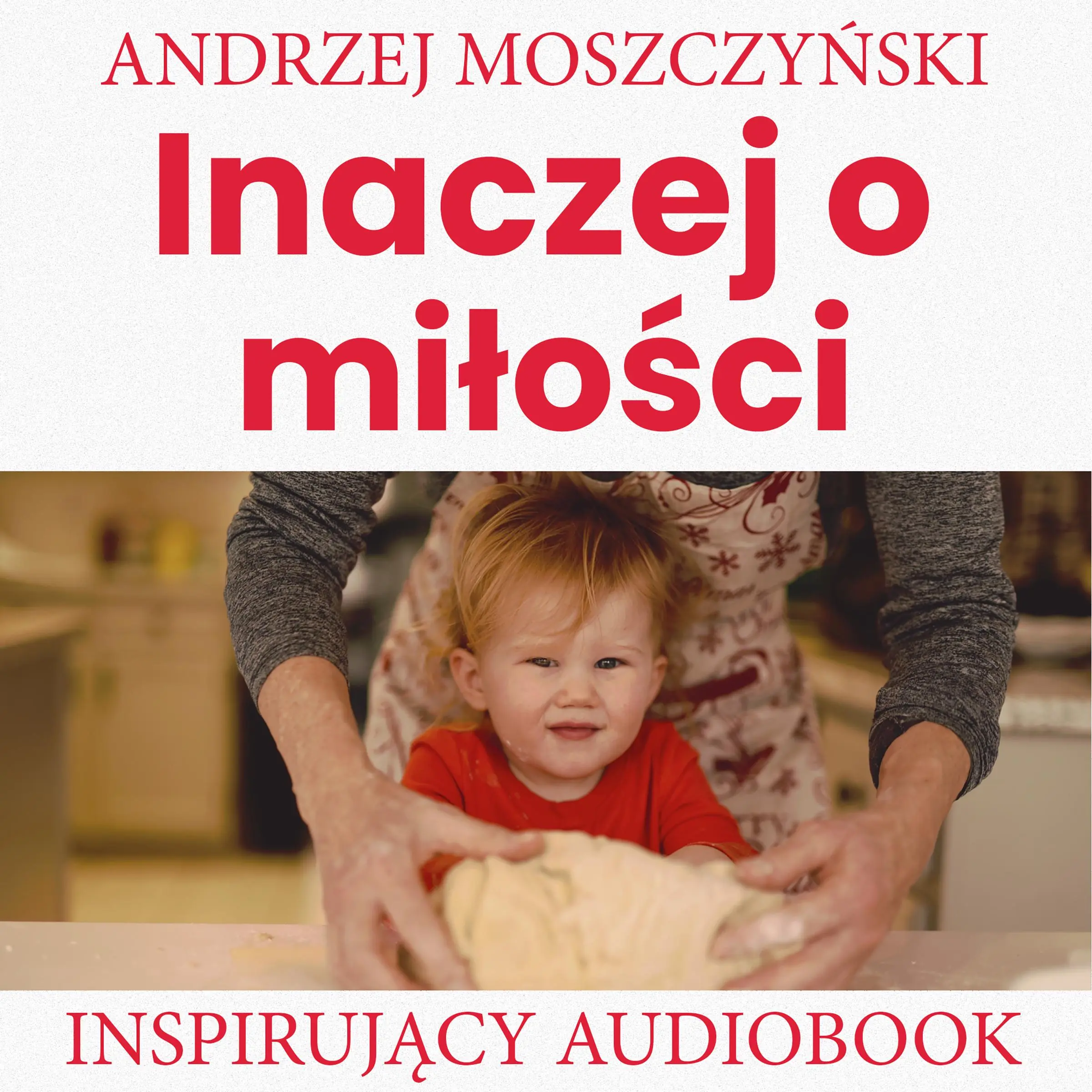 Inaczej o miłości by Andrzej Moszczyński