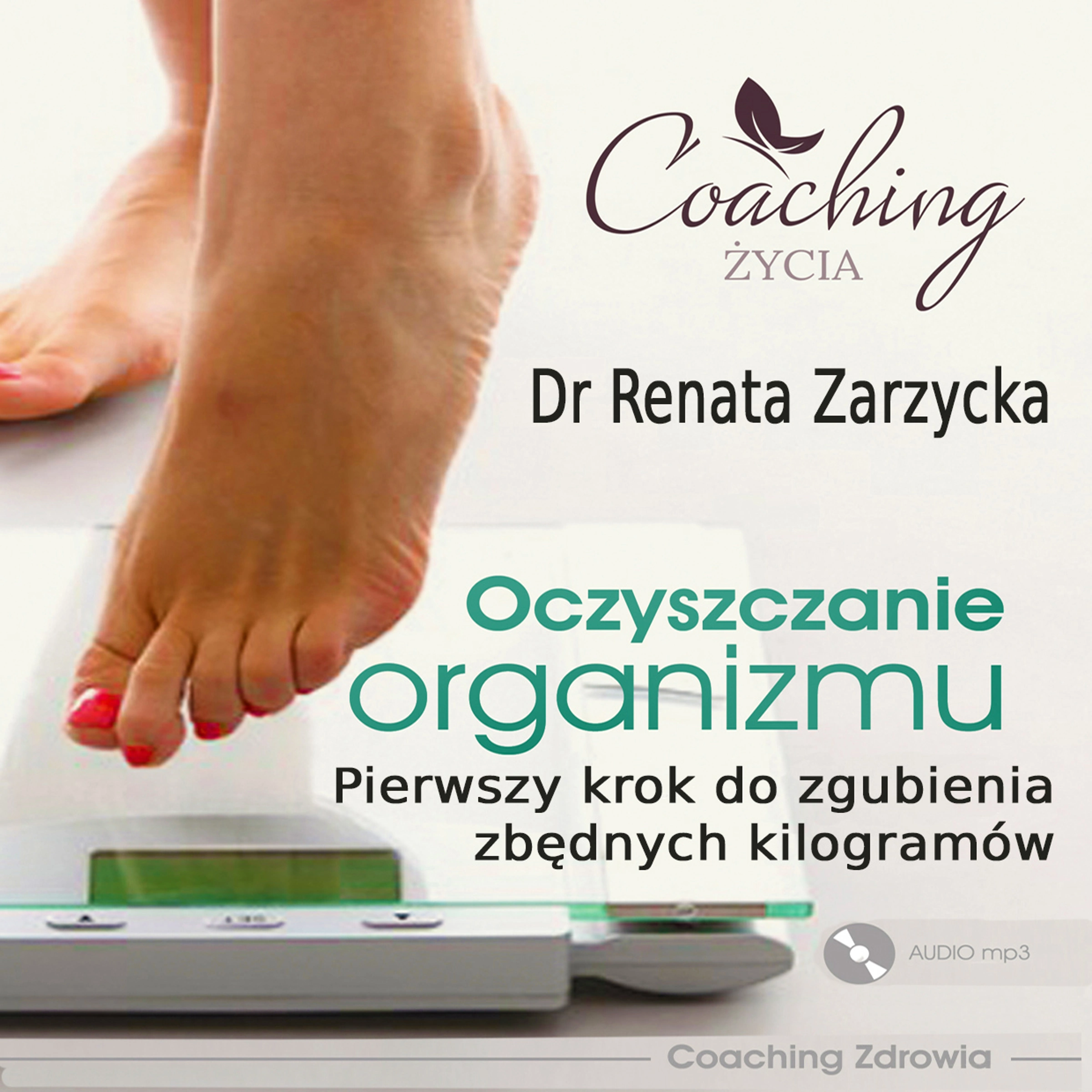 Oczyszczanie organizmu by Dr. Renata Zarzycka