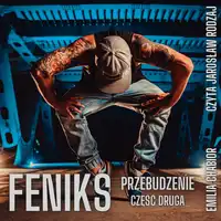 Feniks Audiobook by Emilia Chabior