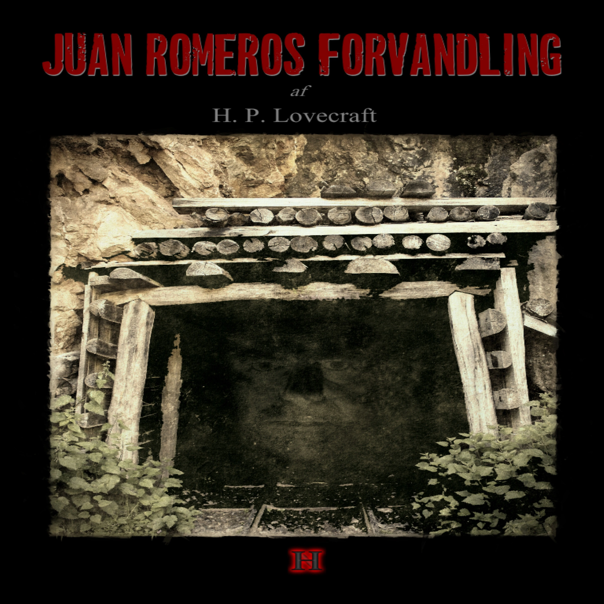 Juan Romeros forvandling by H. P. Lovecraft