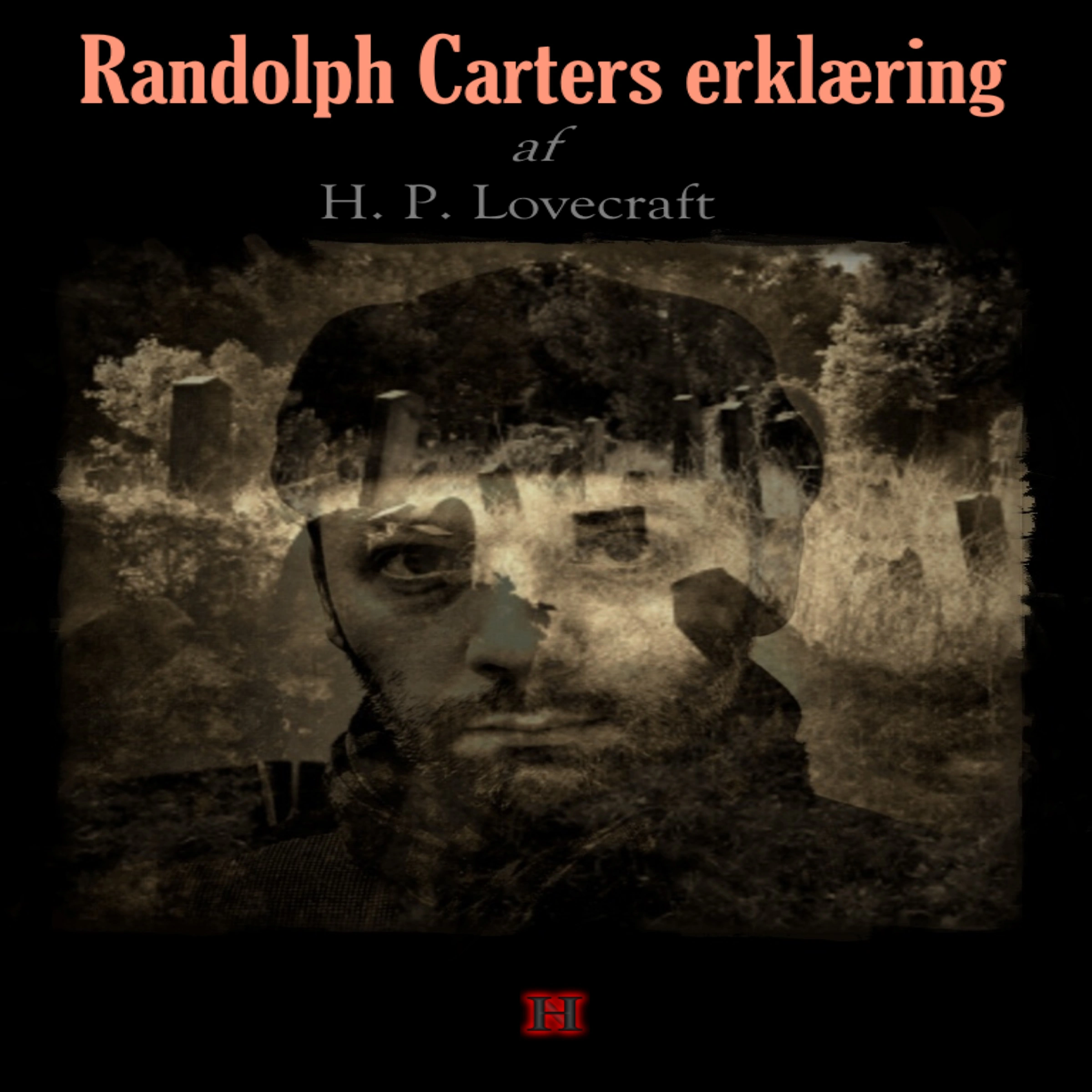 Randolph Carters erklæring by H. P. Lovecraft Audiobook