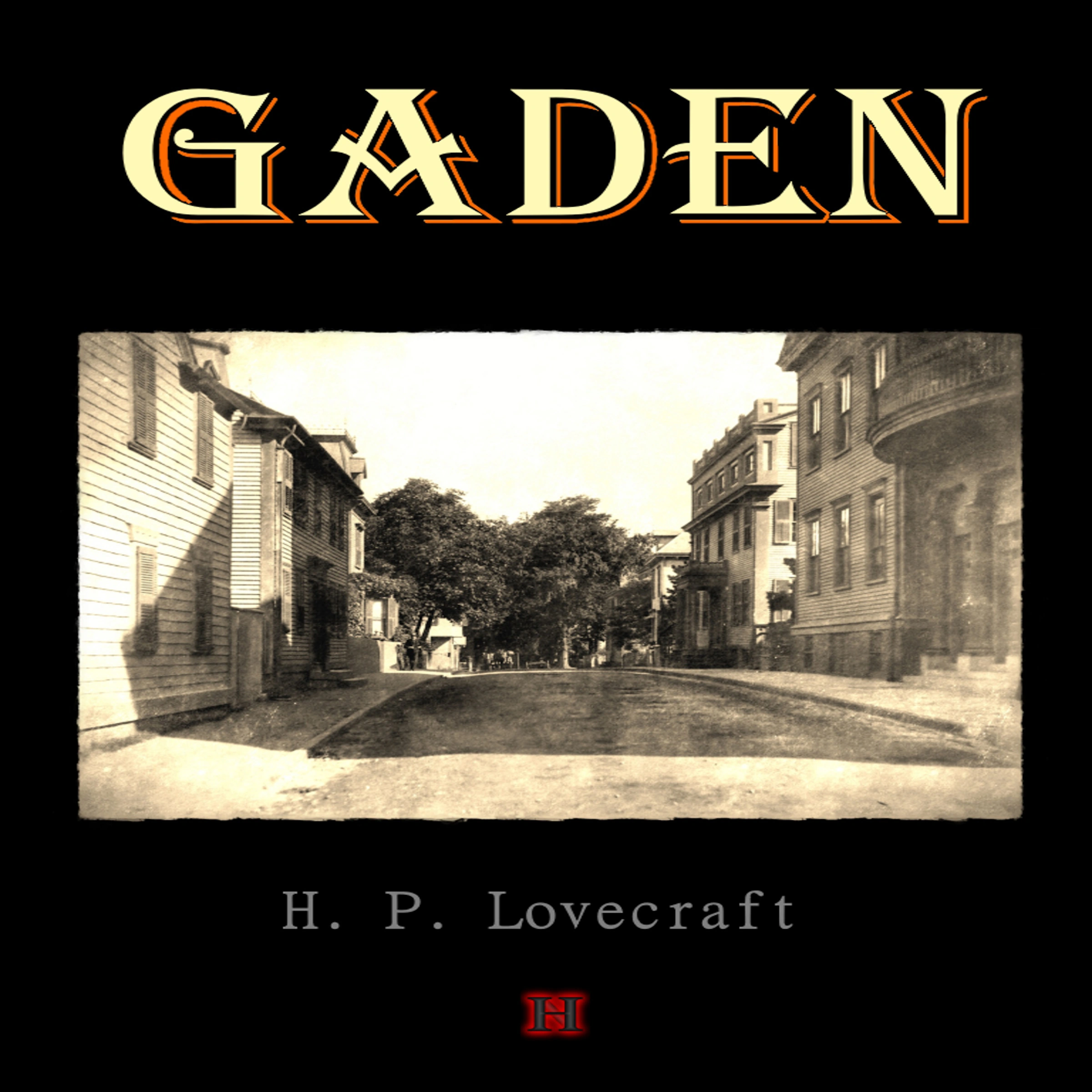 Gaden by H. P. Lovecraft Audiobook