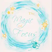 The Magic Of Focus Audiobook by Katie Stoddart