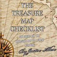 The Treasure Map Checklist Audiobook by Justin Allen