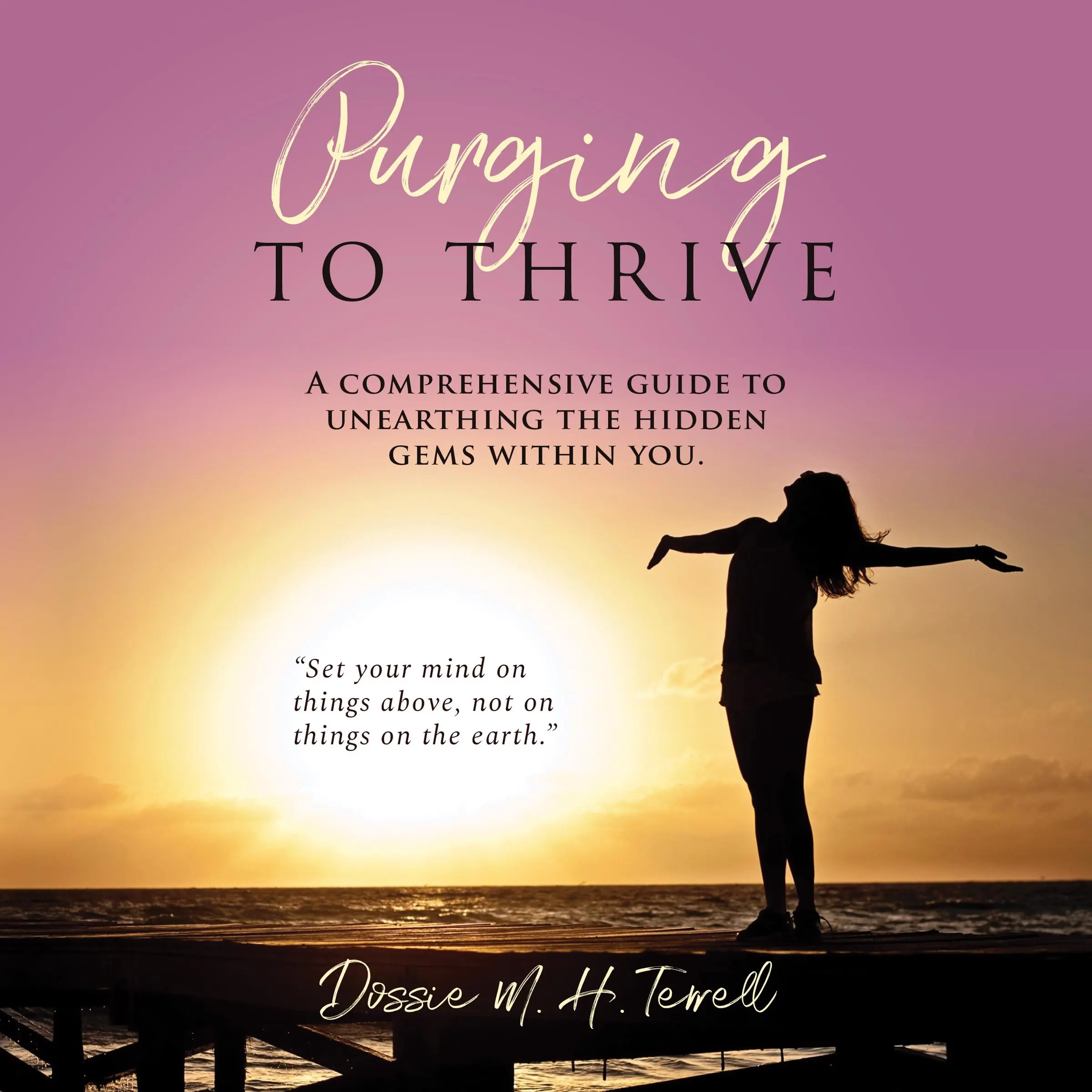 Purging to Thrive by Dossie M. H. Terrell Audiobook