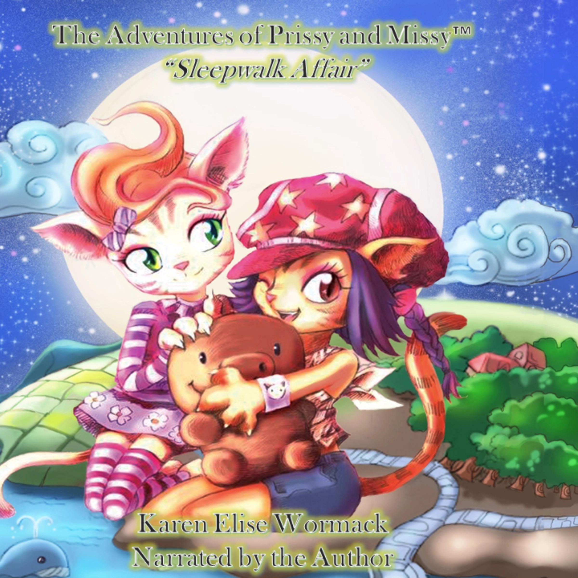 The Adventures of Prissy and Missy by Karen Elise Wormack