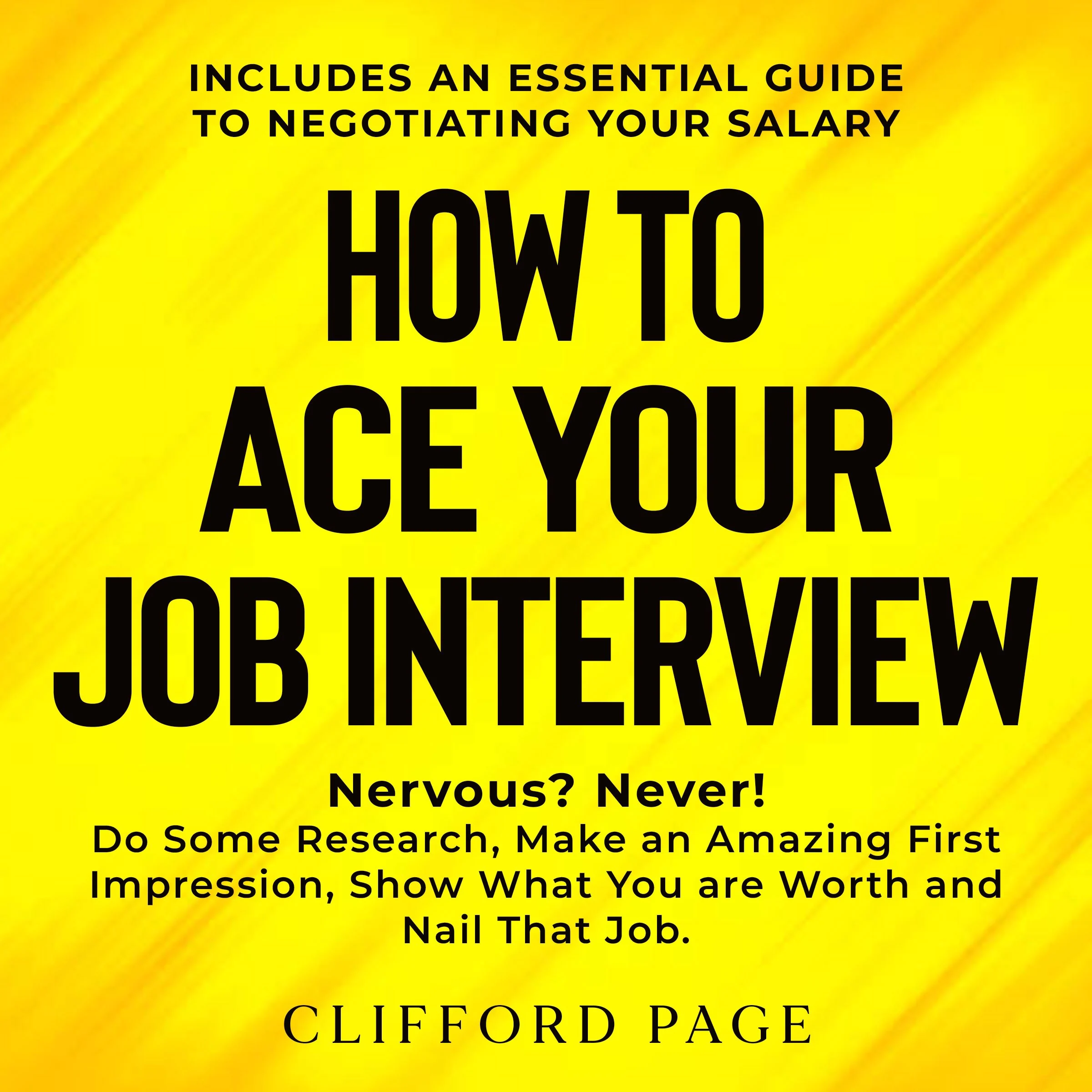 How to Ace Your Job Interview Audiobook by Clifford Page