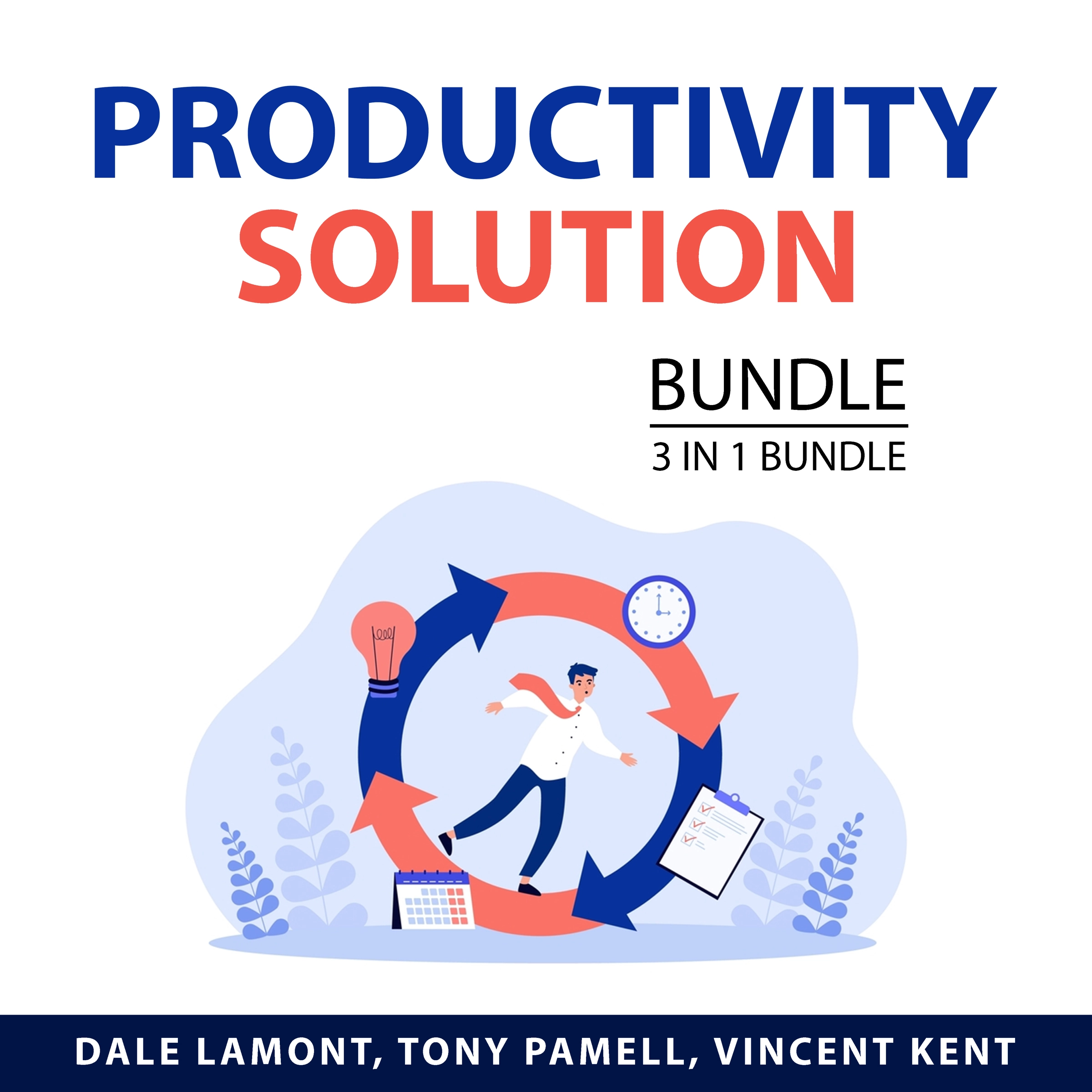 Productivity Solution Bundle, 3 in 1 Bundle Audiobook by Vincent Kent