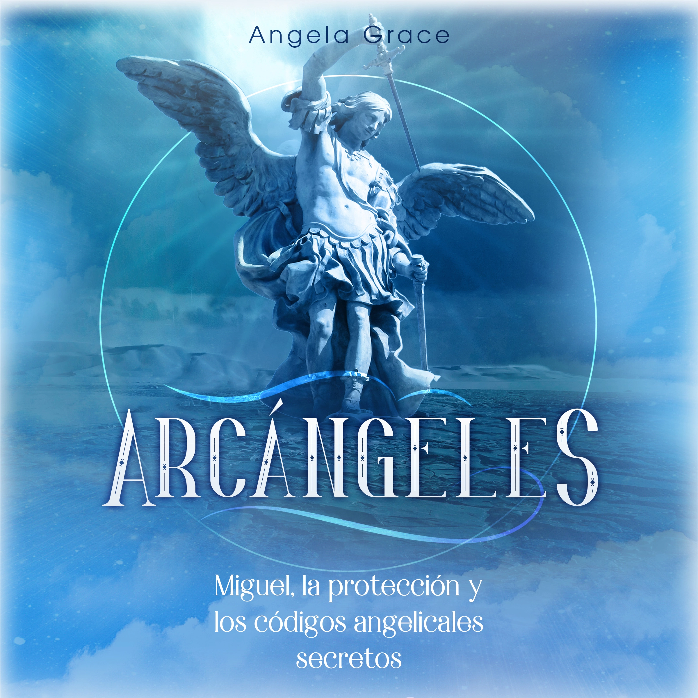 Arcángeles by Angela Grace