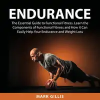 Endurance Audiobook by Mark Gillis