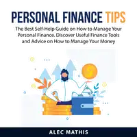 Personal Finance Tips Audiobook by Alec Mathis