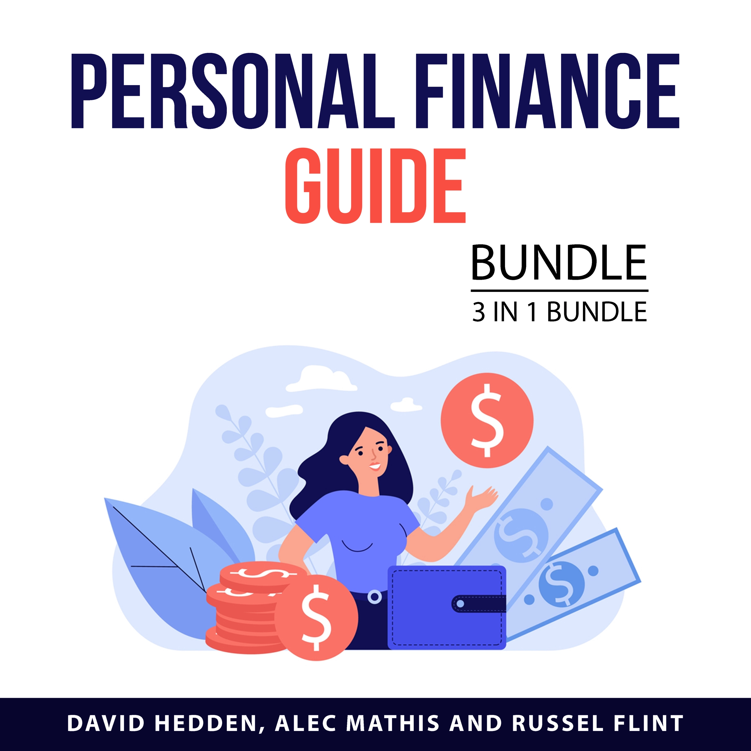 Personal Finance Guide Bundle, 3 in 1 Bundle by Russell Flint Audiobook