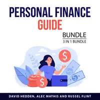 Personal Finance Guide Bundle, 3 in 1 Bundle Audiobook by Russell Flint