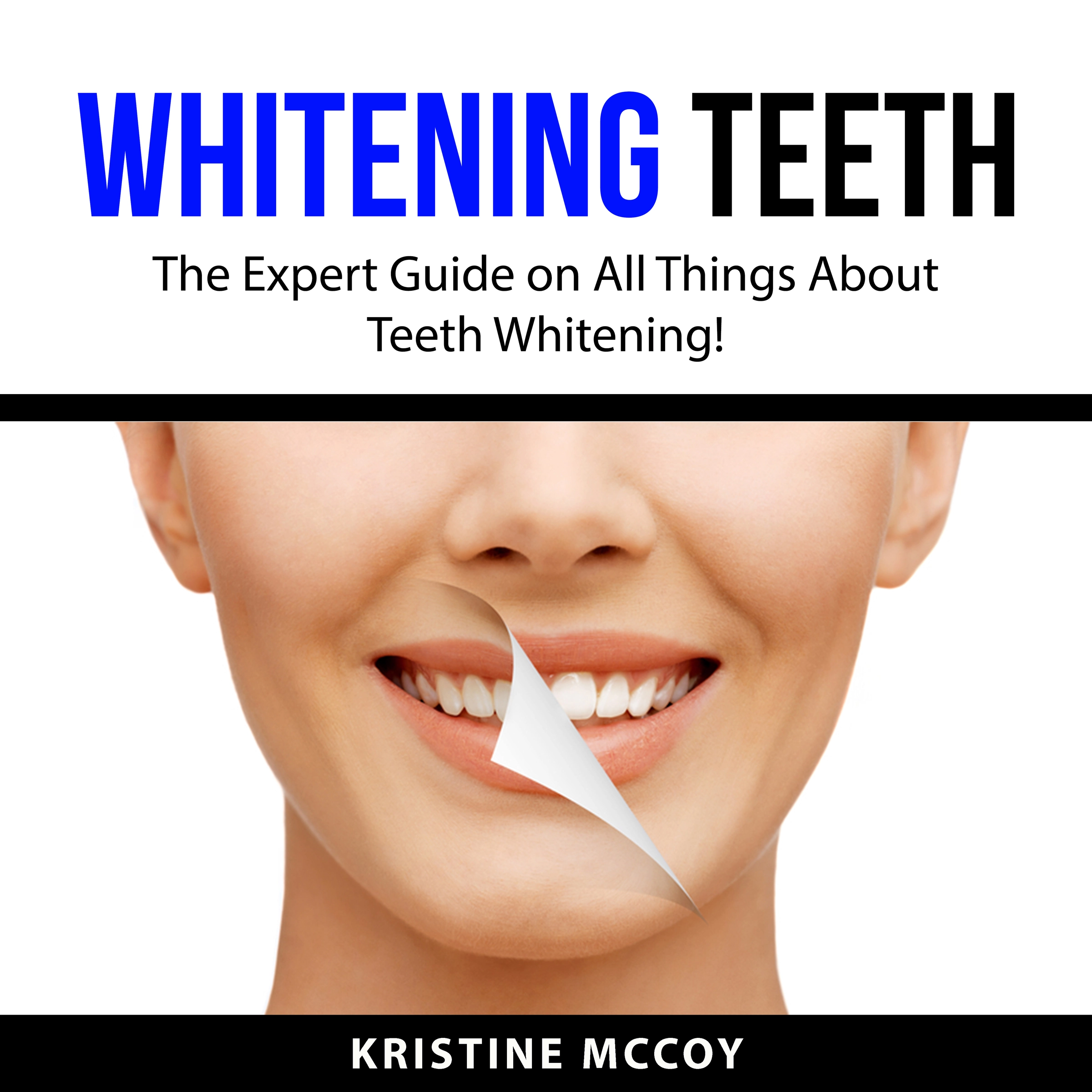 Whitening Teeth Audiobook by Kristine McCoy