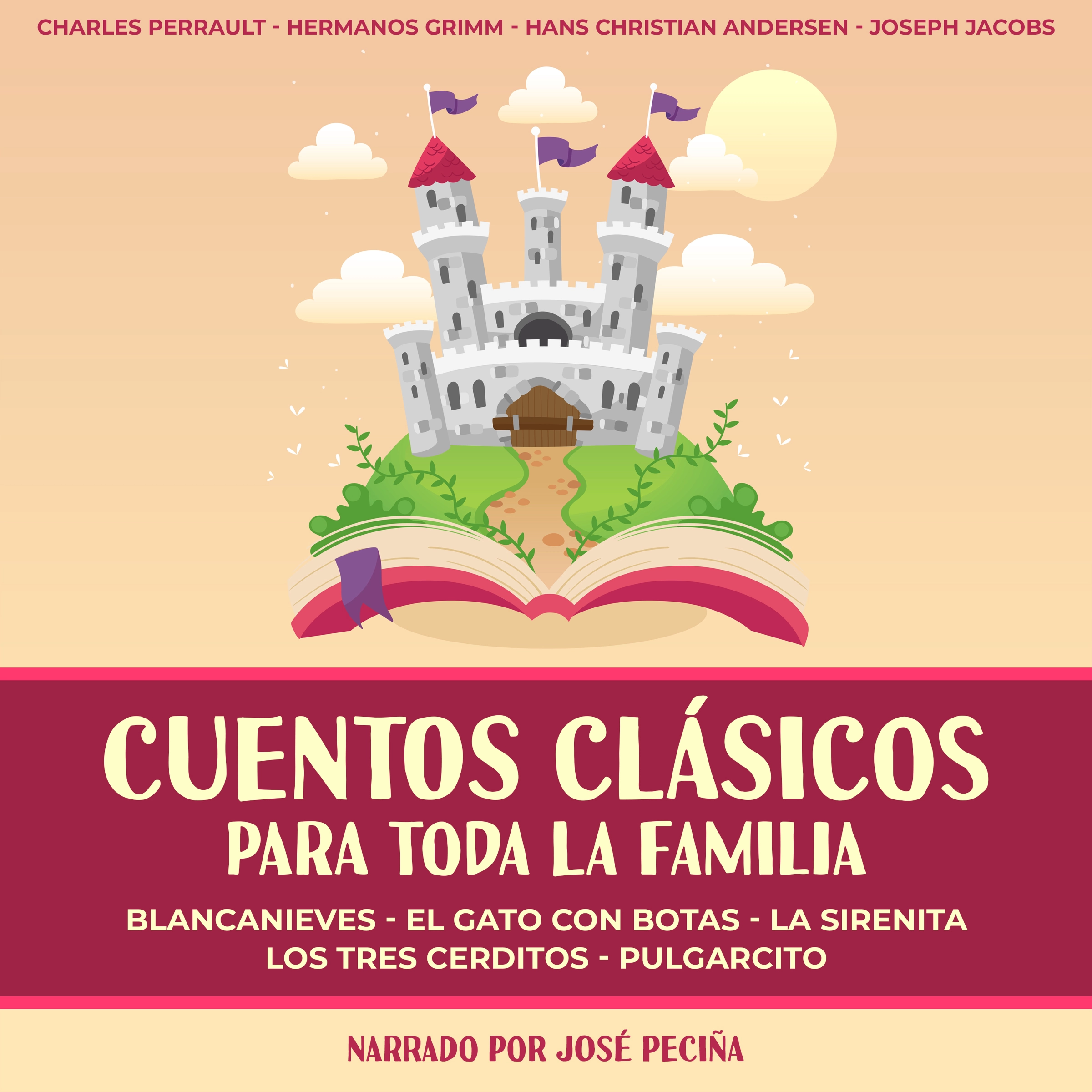 Cuentos Clásicos Para Toda La Familia by Joseph Jacobs Audiobook