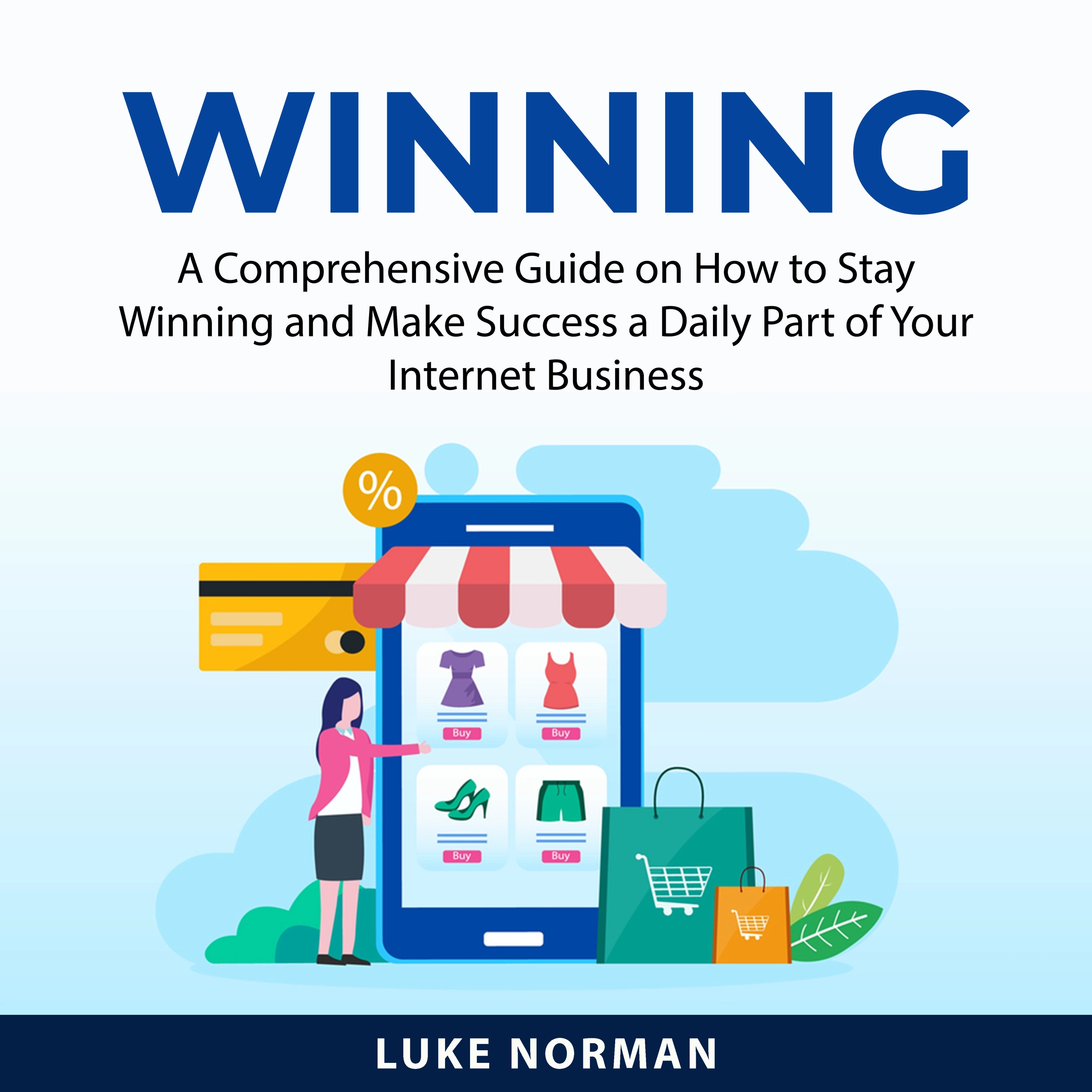 Winning by Luke Norman Audiobook