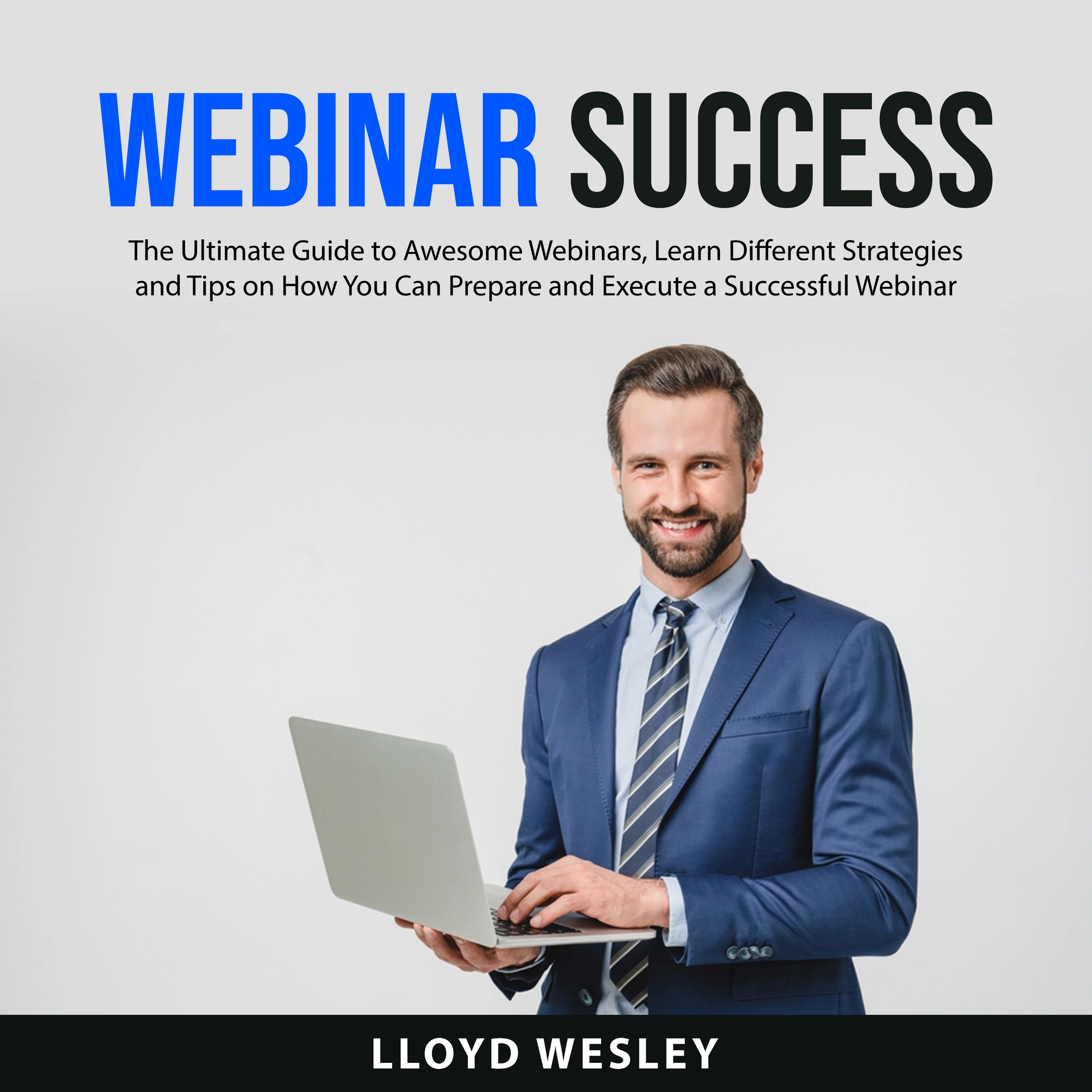 Webinar Success by Lloyd Wesley